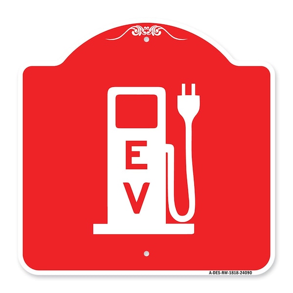 Signmission Ev Electric Vehicle Charging Station, Red & White Aluminum Sign, 18" x 18", RW-1818-24090 A-DES-RW-1818-24090 - main